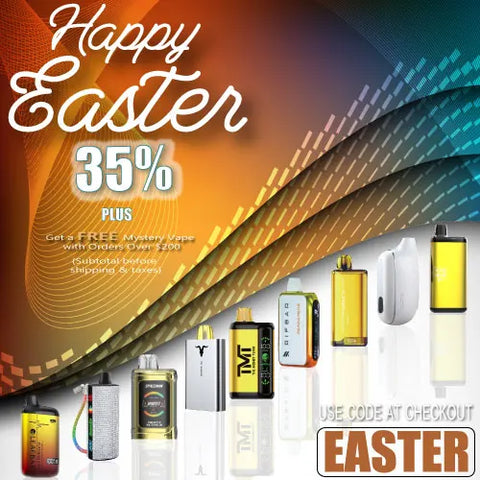 EASTER SALE LESS 35 PERCENT AON ALL VAPES AND FREE GIFT.