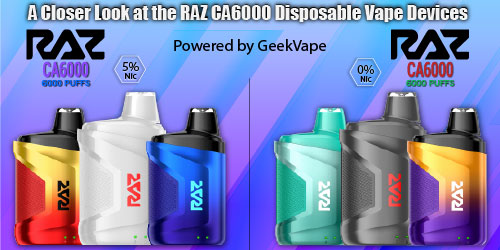 A Closer Look at the RAZ CA6000 Disposable Vape Devices EveryThing Vapes A Closer Look at the RAZ CA6000 Disposable Vape Devices EveryThing Vapes