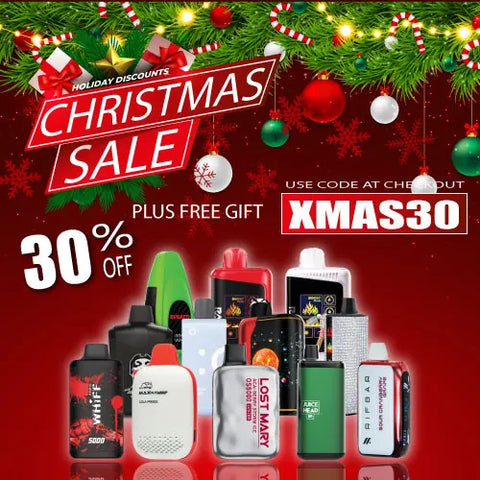 XMAS SALE ON ALL VAPES LESS 30 PERCENT